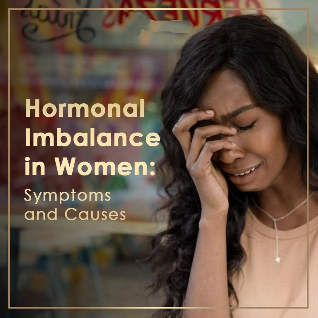 Hormonal imbalance in women refers to an abnormality in the levels of hormones in the body. Hormones are chemical messengers